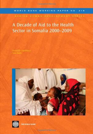 A Decade of Aid to the Health Sector in Somalia