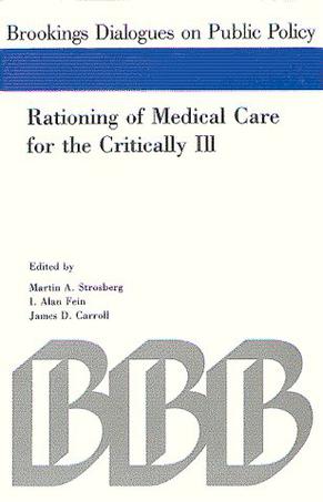 Rationing Medical Care for the Critically Ill