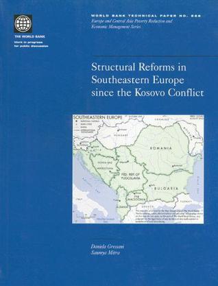 Structural Reforms in Southeastern Europe Since the Kosovo Conflict
