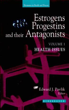 Estrogens, Progestins and Their Antagonists