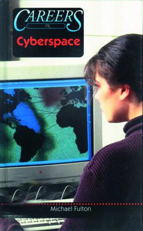 Exploring Careers in Cyberspace