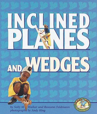 Inclined Planes and Wedges
