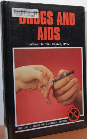 Drugs and AIDS
