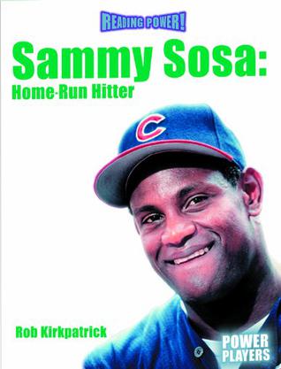 Sammy Sosa - Home-Run Hitter