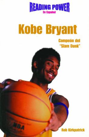 Kobe Bryant, Campeon del "Slam Dunk"