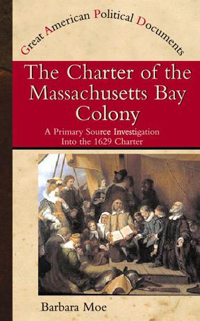 The Charter of the Massachusetts Bay Colony