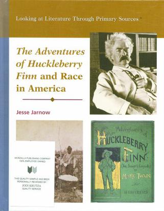 The Adventures of Huckleberry Finn and Race in America