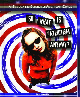 So What is Patriotism Anyway?