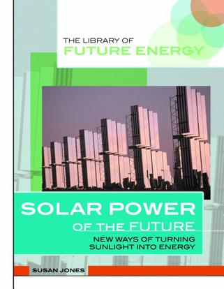 Solar Power of the Future