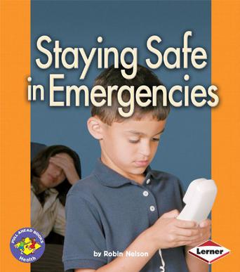 Staying Safe in Emergencies
