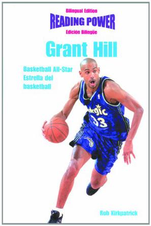 Grant Hill, Basketball Star/Estrella del Basketball