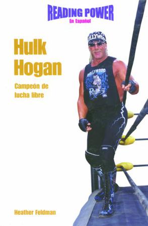 Hulk Hogan, Campeen de Lucha Libre
