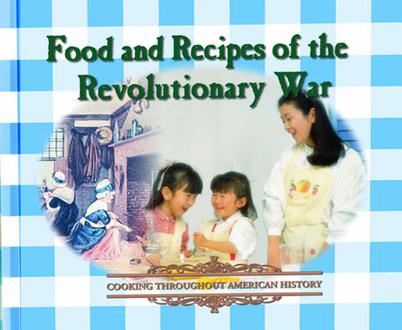 Food and Recipes of the Revolu