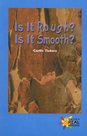 Is It Rough? Is It Smooth?