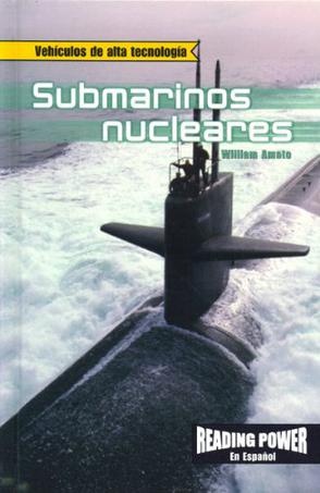Submarinos Nucleares = Nuclear Submarines