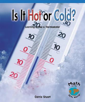 Is It Hot or Cold? Learning to Use a Thermometer