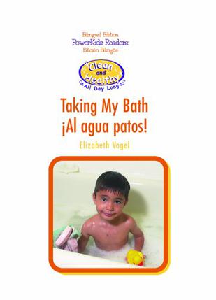 Taking My Bath/Al Agua Patos