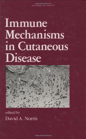 Immune Mechanisms in Cutaneous Disease