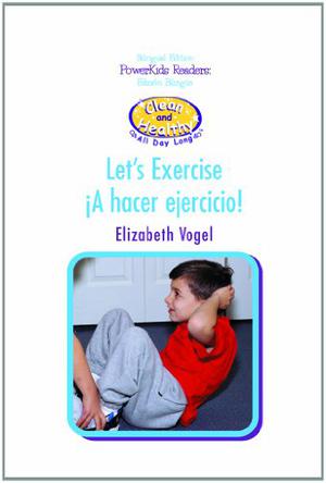 A Hacer Ejercicio/Let's Exercise