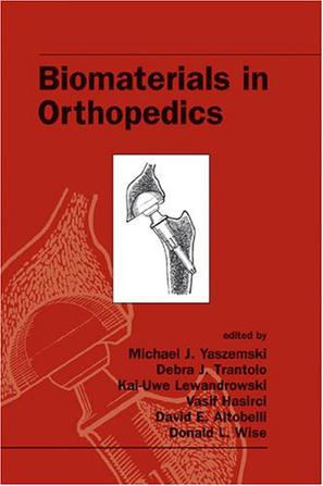 Biomaterials in Orthopaedics