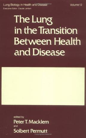 The Lung in the Transition between Health and Disease