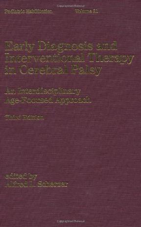 Early Diagnosis and Interventional Therapy in Cerebral Palsy