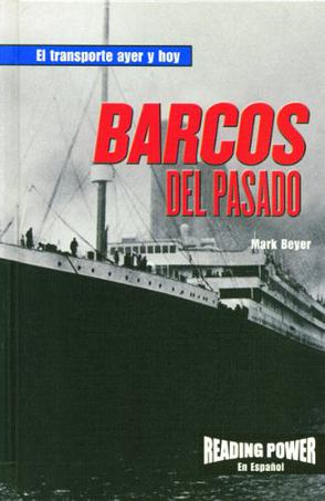 Barcos del Pasado = Boats of the Past