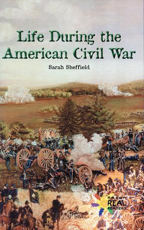 Life During the American Civil War