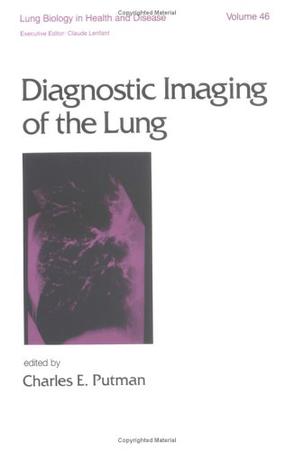Diagnostic Imaging of the Lung
