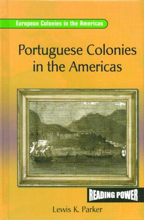 Portuguese Colonies in the Americas