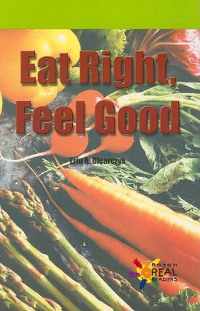 Eat Right, Feel Good