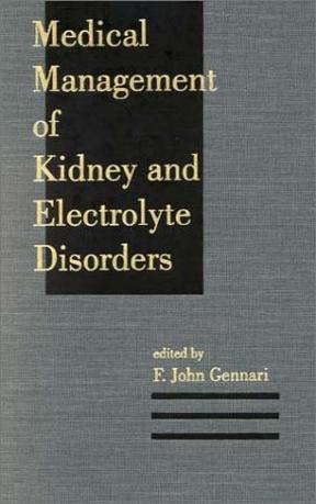 Medical Management of Kidney and Electrolyte Disorders