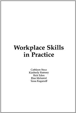 Workplace Skills in Practice