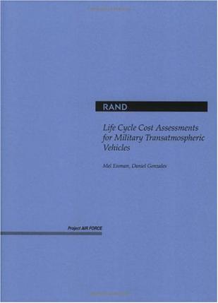 Life Cycle Cost Assessments for Military Transatmospheric Vehicles