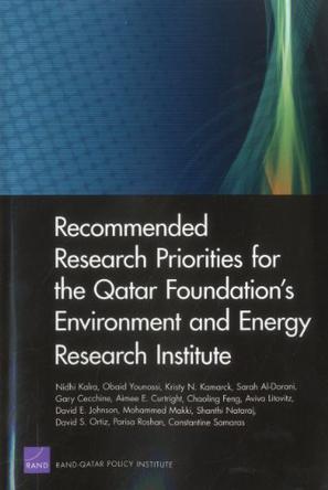 Recommended Research Priorities for the Qatar Foundation'senvironment and Energy Research Institute