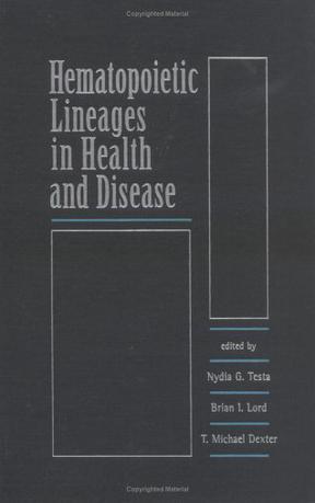 Hematopoietic Lineages in Health and Disease