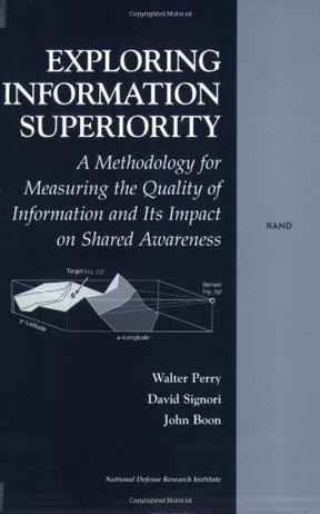 Exploring Information Superiority 2004