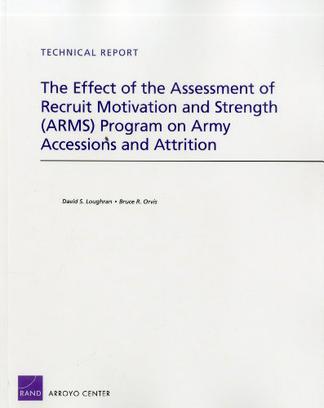 The Effect of the Assessment of Recruit Motivation and Strength