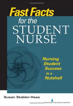 Fast Facts for the Student Nurse
