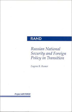 Russian National Security and Foreign Policy in Transition