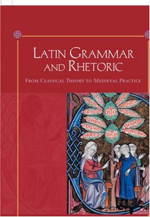Latin Grammar and Rhetoric