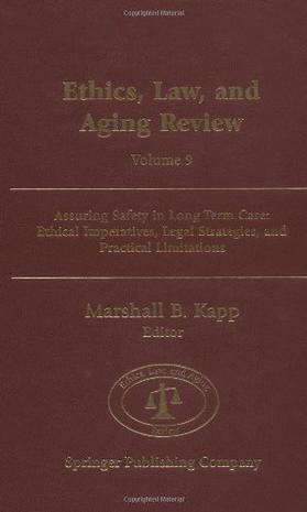 "Ethics, Law, and Aging Review"