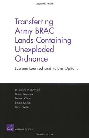 Transferring Army BRAC Lands Containing Unexploded Ordnance