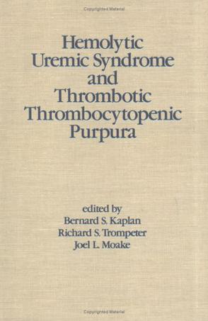 Haemolytic Uremic Syndrome and Thrombolic Purpura
