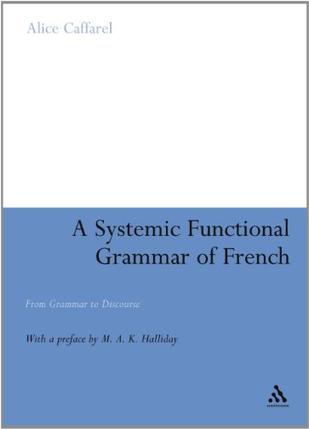 Systemic Functional Grammar of French