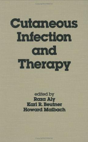 Cutaneous Infection and Therapy