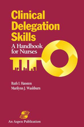 Clinical Delegation Skills