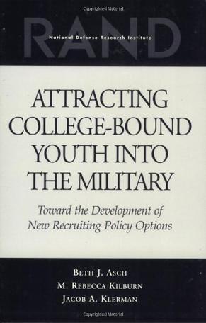 Attracting College-bound Youth into the Military