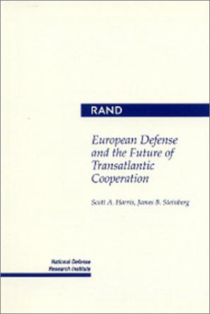 European Defense and the Future of Transatlantic Cooperation