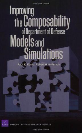 Improving the Composability of Department of Defense Models and Simulations 2004